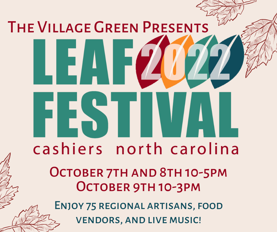 Cashiers Valley Leaf Festival Day Two The Village Green Of Cashiers